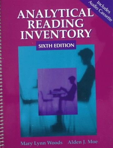 Analytical Reading Inventory Comprehensive Assessment for All Students Including Gifted and Remedial