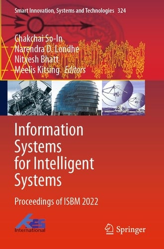 Information Systems for Intelligent Systems Proceedings of ISBM 2022