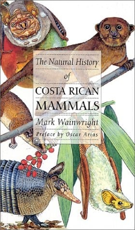 The Natural History of Costa Rican Mammals
