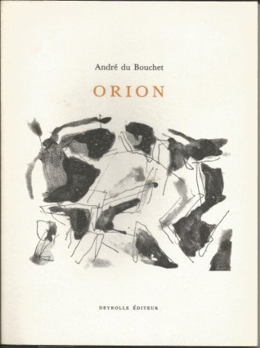 Orion suivi de Deux traces vertes