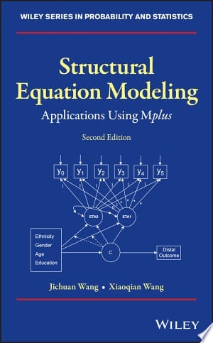 Structural Equation Modeling Applications Using Mplus