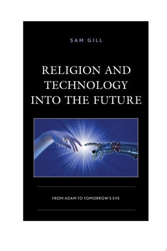 Religion and Technology into the Future