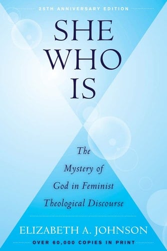 She who is The Mystery of God in Feminist Theological Discourse