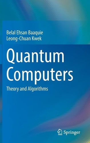 Quantum Computers Theory and Algorithms