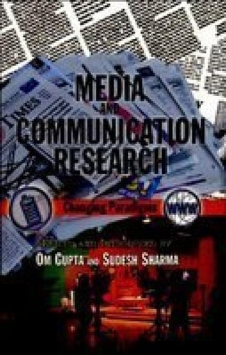 Media and Communication Research Changing Paradigms