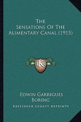 The Sensations Of The Alimentary Canal (1915)