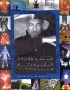 André Heller - Bilderleben Öffentliches & Privates ; 1947 - 2000