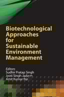 Biotechnological Approaches for Sustainable Environment Management