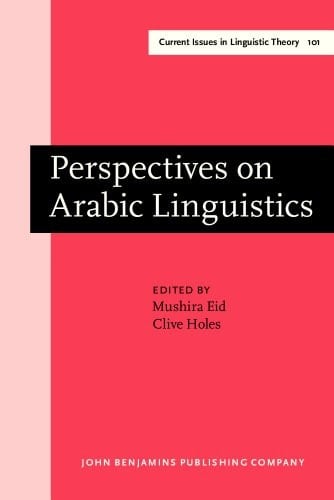 Perspectives on Arabic Linguistics V Papers from the Fifth Annual Symposium on Arabic Linguistics
