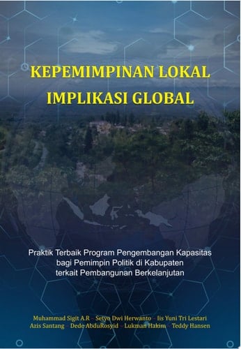 Kepemimpinan Lokal, Implikasi Global Praktik Terbaik Program Pengembangan Kapasitas bagi Pemimpin Politik di Kabupaten terkait Pembangunan Berkelanjutan