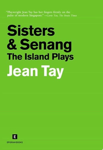 Sisters & Senang The Island Plays