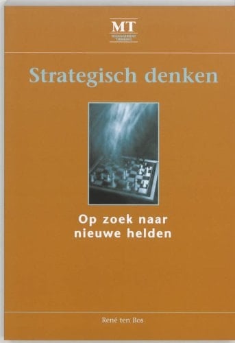 Strategisch denken op zoek naar nieuwe helden