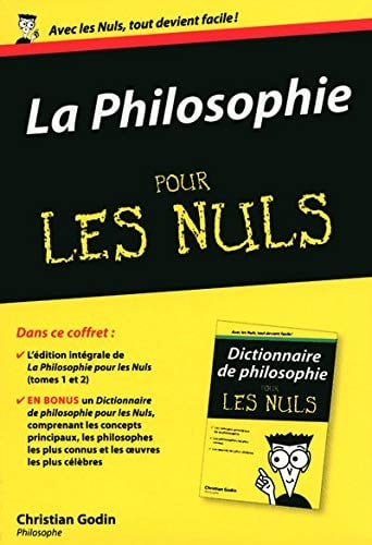 La philosophie pour les nuls Coffret en 3 volumes : La Philosophie Tome 1 ; La Philosophie Tome 2 ; Dictionnaire de philosophie