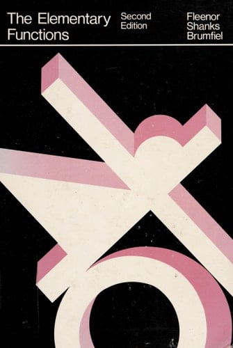 The Elementary Functions (Addison-Wesley Series in Mathematics)