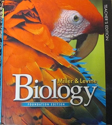 Miller and Levine Biology 2010 Foundations