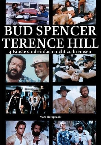 Bud Spencer, Terence Hill 4 Fäuste sind einfach nicht zu bremsen
