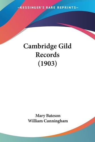 Cambridge Gild Records (1903)