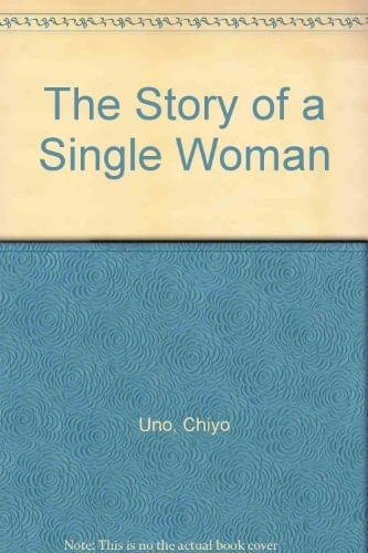The Story of a Single Woman