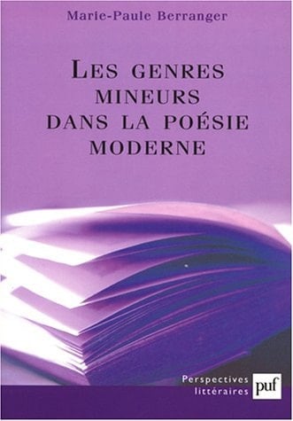 Les genres mineurs dans la poésie moderne
