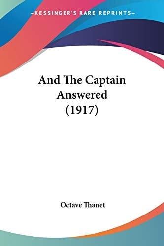 And The Captain Answered (1917)