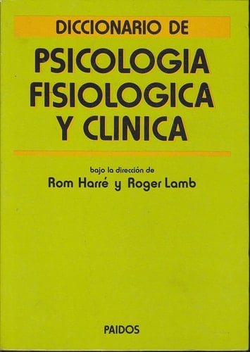 Diccionario de psicología fisiológica y clínica