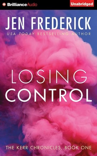 Losing Control (Kerr Chronicles, 1)