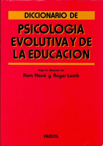 Diccionario de psicología evolutiva y de la educación