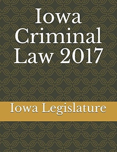 Iowa Criminal Law 2017