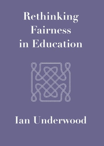 Rethinking Fairness in Education