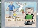 Mateo's Mind and the Family Road Trip