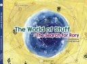 The World of Stuff The Search for Rory