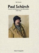 Paul Schürch gli anni tra Mesocco e San Bernardino 1929-1934
