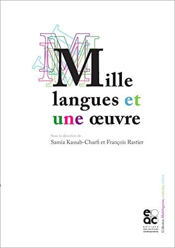 Mille langues et une oeuvre