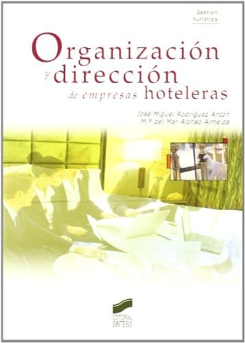 Organización y dirección de empresas hoteleras