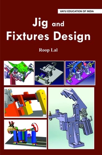 Jig and Fixtures Design