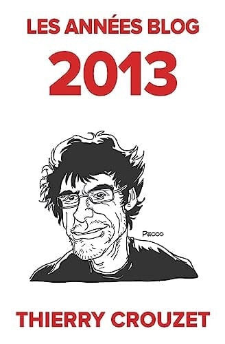 Les Années Blog 2013