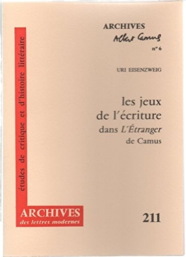 Les jeux de l'écriture dans l'Etranger de Camus