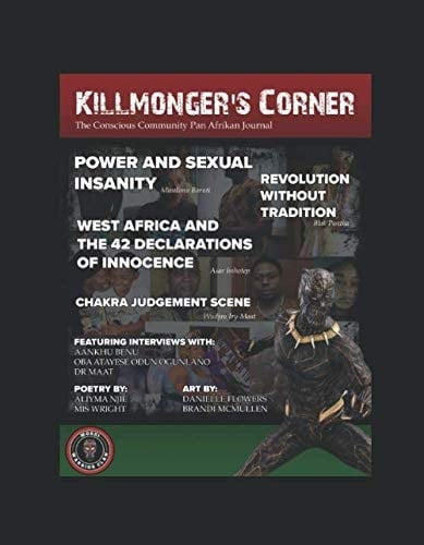 Killmonger's Corner: The Conscious Community Pan Afrikan Journal