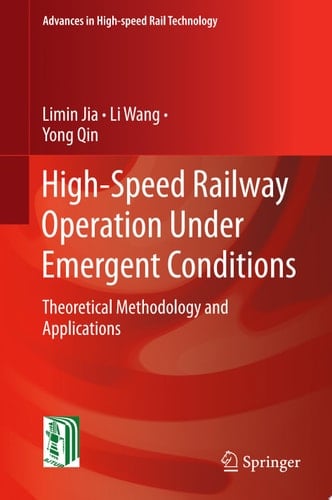 High-Speed Railway Operation Under Emergent Conditions