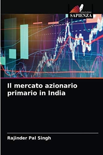 Il mercato azionario primario in India (Italian Edition)
