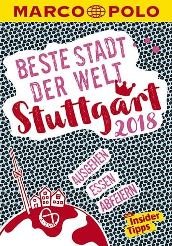 Beste Stadt der Welt: Stuttgart 2018