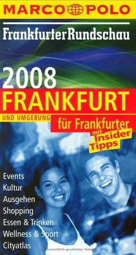 Frankfurt für Frankfurter 2008