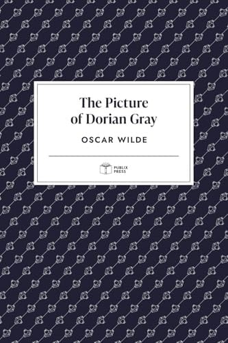 The Picture of Dorian Gray | Publix Press | Annotated