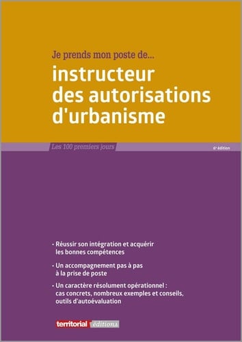 Je prends mon poste de, instructeur des autorisations d'urbanisme