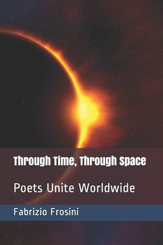 Through Time, Through Space Poets Unite Worldwide