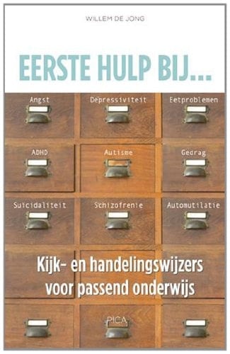 Eerste hulp bij ... kijk- en handelingswijzers voor passend onderwijs