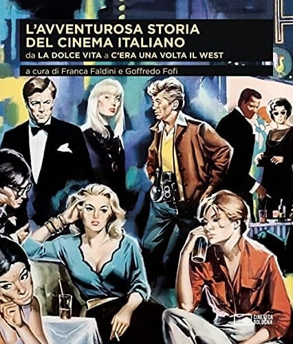 L'avventurosa storia del cinema italiano