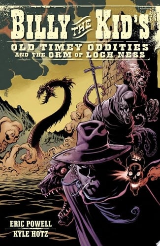 Billy the Kid's Old Timey Oddities Volume 3 The Orm of Loch Ness