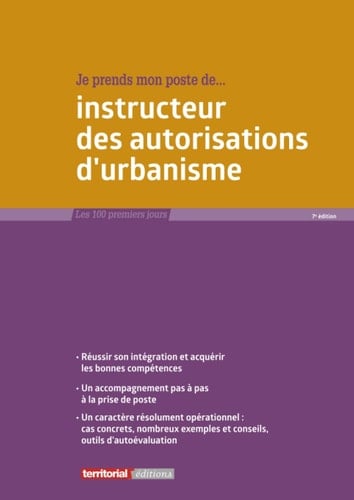 Je prends mon poste d'instructeur des autorisations d'urbanisme