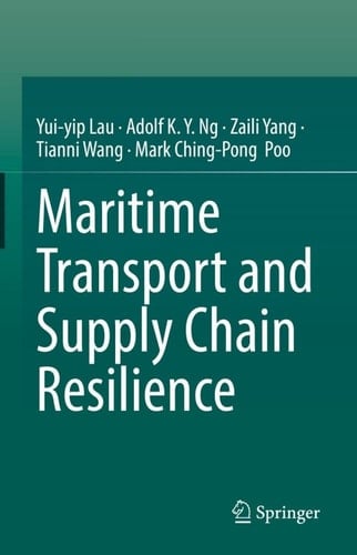 Maritime Transport and Supply Chain Resilience
